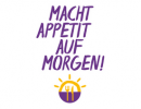Macht Appetit auf morgen
