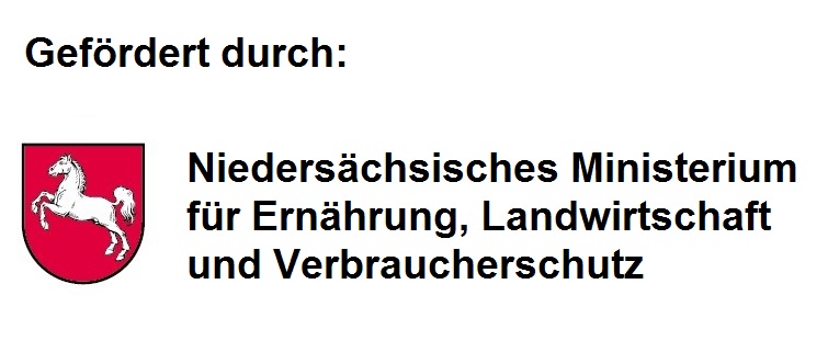 Gefördert durch Niedersächsisches Ministerium für Ernährung, Landwirtschaft und Verbraucherschutz